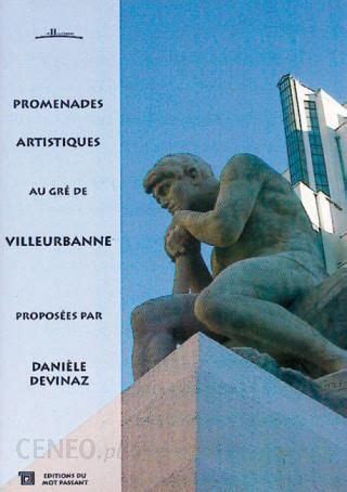 cultura villeurbanne|Promenades artistiques au gré de Villeurbanne